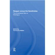 Reagan Versus The Sandinistas