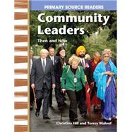 Community Leaders Then and Now