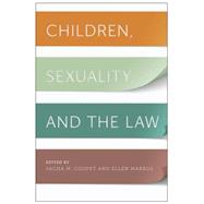 Children, Sexuality, and the Law