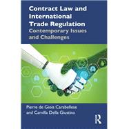 Contract Law and International Trade Regulation