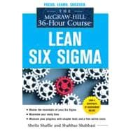 The McGraw-Hill 36-Hour Course: Lean Six Sigma