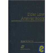 Elder Law Answer Book/With 2001 Supplement