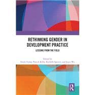 Rethinking Gender in Development Practice