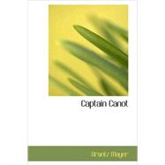 Captain Canot : Or: Twenty Years of an African Slaver