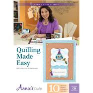 Quilling Made Easy With Instructor Alli Bartkowski