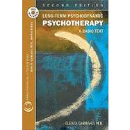 Long-Term Psychodynamic Psychotherapy: A Basic Text (Book with DVD)
