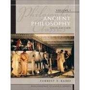 Philosophic Classics: Ancient Philosophy, Volume I