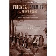 Friends and Enemies in Penn's Woods