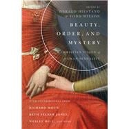 Beauty, Order, and Mystery