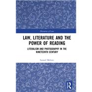 Law, Literature and the Power of Reading