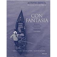 Con Fantasia: Reviewing and Expanding Functional Italian Skills, Fourth Edition Student Activities Manual (Workbook/Lab Manual)