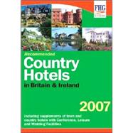 Recommended Country Hotels of Britain, 2007