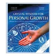 Crystal Wisdom for Personal Growth
