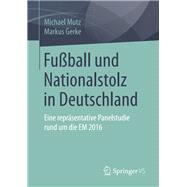Fußball Und Nationalstolz in Deutschland