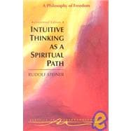 Intuitive Thinking As a Spiritual Path