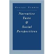 Narrative Taste and Social Perspectives