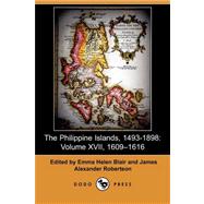 The Philippine Islands, 1493-1898: 1609-1616
