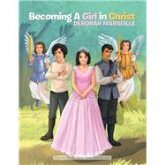 Becoming a Girl in Christ