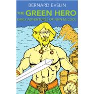 The Green Hero
