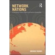 Network Nations: A Transnational History of British and American Broadcasting