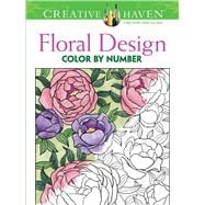 Creative Haven Floral Design Color By Number Coloring Book