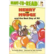 Henry and Mudge and the Best Day of All Ready-to-Read Level 2