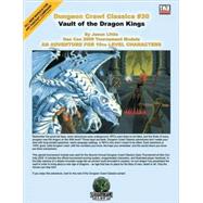 Dungeon Crawl Classics 30 Vault of the Dragon Kings: An Adventure for 10th Level Characters