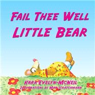 Fail Thee Well Little Bear