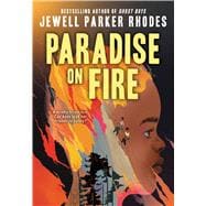 Paradise on Fire book cover, ISBN 9780316493857