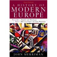 A History of Modern Europe: From the French Revolution to the Present