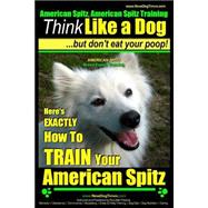 American Spitz Training