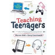 Teaching Teenagers : A Toolbox for Engaging and Motivating Learners