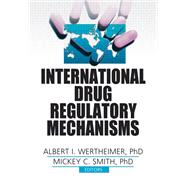 International Drug Regulatory Mechanisms