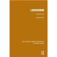 Leninism: Volume Two