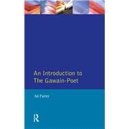 An Introduction to The Gawain-Poet