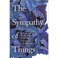 The Sympathy of Things Ruskin and the Ecology of Design