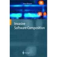 Invasive Software Composition