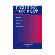 Figuring the East