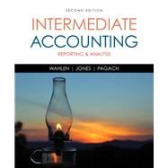 Intermediate Accounting Reporting and Analysis