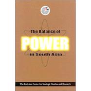 The Balance of Power in South Asia