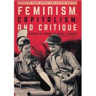 Feminism, Capitalism, and Critique