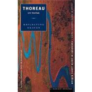 Thoreau on Water : Reflecting Heaven