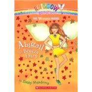 Abigail the Breeze Fairy (Weather Fairies #2) A Rainbow Magic Book