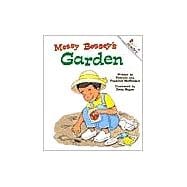 Messy Bessey's Garden (Revised Edition) (A Rookie Reader)