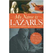 My Name Is Lazarus