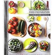 Food Preparation: A Laboratory Manual