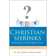 Christian Shrinks Answer All Your Questions...