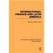 International Finance and Latin America
