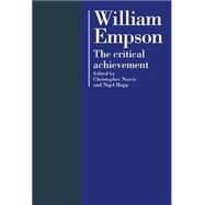 William Empson: The Critical Achievement