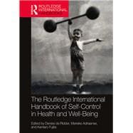 Routledge International Handbook of Self-Control in Health and Well-being